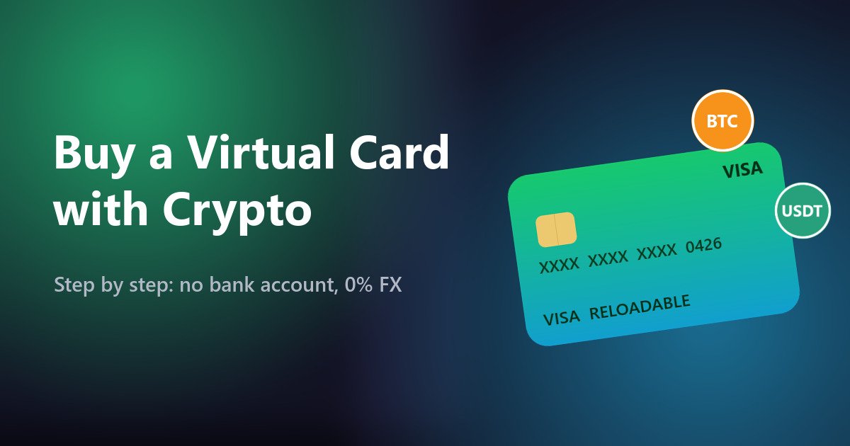 How to Buy a Virtual Credit Card with Crypto (2026)